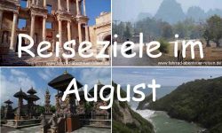 Reiseziele im August
