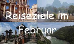 Reiseziele im Februar