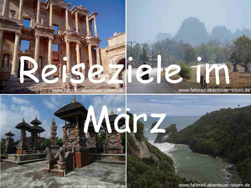 Reiseziele im März - Europa, Asien, Afrika, Amerika, Australien